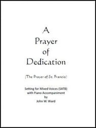 A Prayer of Dedication SATB choral sheet music cover Thumbnail